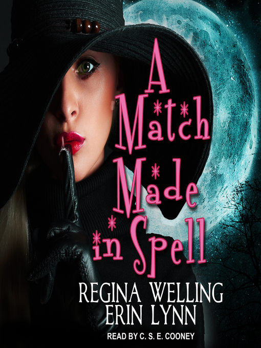 Title details for A Match Made in Spell by Erin Lynn - Available